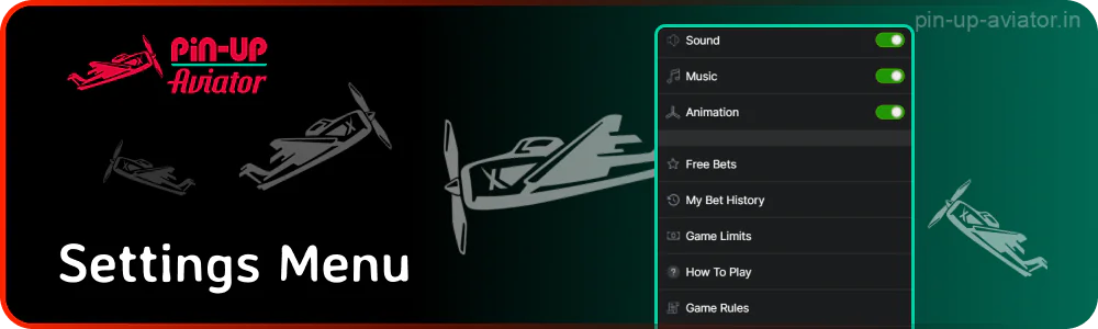 The settings menu in the top right corner of Aviator Pin Up allows you to control sound, music, animations, as well as bets, bet history and game limits